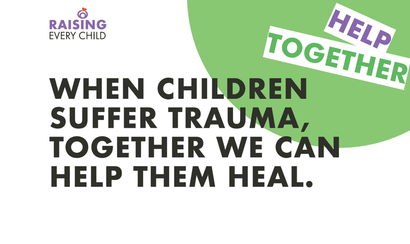 When Children Suffer Trauma, Together We Can Help Them Heal
